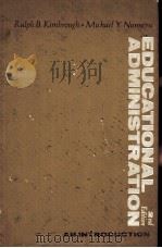 Educational Administration An Introduction SECOND EDITION PDF电子版封面 0023639806 Ralph B.Kimbrough Michael Y.N