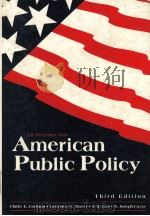AMERICAN PUBLIC POLICY AN Introduction  Third Edition（ PDF版）