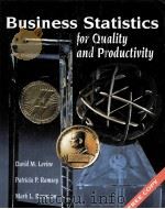 Business Statistics for Quality and Productivity PDF电子版封面 David M.Levine Patricia P.Ram
