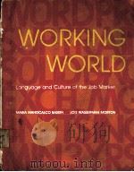 WORKING WORLD Language and Culture of the Job Market PDF电子版封面 015596710X