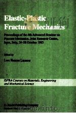 ELASTIC-PLASTIC FRACTURE MECHANICS（ PDF版）