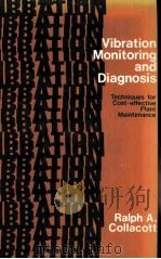 Vibration Monitoring and Diagnosis  Techniques for Cost-effective Plant Maintenance（ PDF版）