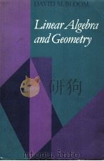 Linear algebra and geometry PDF电子版封面 0521219590 DAVID M.BLOOM