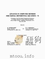 ADVANCES IN COMPUTER METHODS FOR PARTIAL DIFFERENTIAL EQUATIIONS-Ⅵ PDF电子版封面 R.VICHNEVETSKY R.S.STEPLEMAN