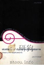 STABLLITY OF DYNAMICAL SYSTEMS Theory and Applications PDF电子版封面 0824764102 JOHN R.GRAEF