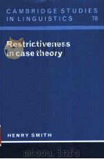 RESTRICTIVENESS IN CASE THEORY PDF电子版封面 0521462878 HENRY SMITH