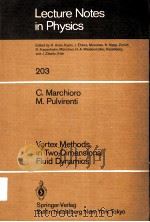 Lecture Notes in Physics  Vortex Methods in Two-Dimensional Fluid Dynamics（ PDF版）