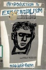 INTRODUCTION TO EXISTENTIALISM（1959 PDF版）