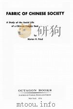 FABRIC OF CHINESE SOCIETY:A STUDY OF THE SOCIAL LIFE OF A CHINESE COUNTY SEAT（1974 PDF版）