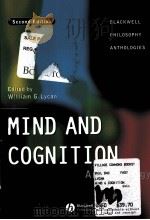 MIND AND COGNITION AN ANTHOLOGY SECOND EDITION PDF电子版封面 0631205454 WILLIAM G.LYCAN著
