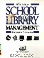 SCHOOL LIBRARY MANAGEMENT FIFTH EDITION PDF电子版封面 1586830880