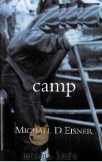 CAMP PDF电子版封面 0446533696 MICHAEL D.EISNER著