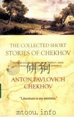 THE COLLECTED SHORT STORIES OF CHEKHOV PDF电子版封面