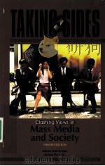 TAKING SIDES CLASHING VIEWS IN MASS MEDIA AND SOCIETY NINTH EDITION PDF电子版封面 9780073515021