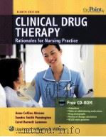 CLINICAL DRUG THERAPY  RATIONALES FOR NURSING PRACTICE（ PDF版）