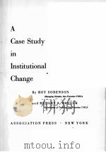 DESIGNING EDUCATION IN VALUES:A CASE STUDY IN INSTITUTIONAL CHANGE（1955 PDF版）