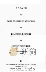 ESSAYS ON SOME UNSETTLED QUESTIONS OF POLITICAL ECONOMY SECOND EDITION（1974 PDF版）