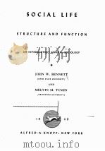 SOCIAL LIFE STRUCTURE AND FUNCTION（1949 PDF版）