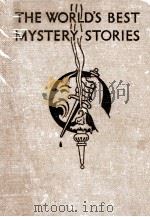 THE WORLD‘S BEST MYSTERY STORIES 1935 PDF电子版封面