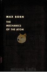 MAX BORN  THE MECHANICS OF THE ATOM（ PDF版）