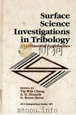 Surface Science Investigations in Tribology  Experimental Approaches（ PDF版）