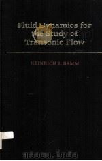Fluid Dynamics for the Study of Transonic Flow（ PDF版）