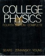 COLLEGE PHYSICS FOURTH EDITION PDF电子版封面 Francls W.Sears Mark W.Zeman