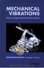 MECHANICAL VIBRATIONS  Theory and Application to Structural Dynamics（ PDF版）