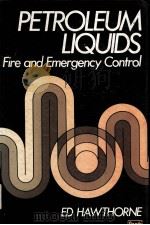 PETROLEUM LIQUIDS Fire and Emergency Control PDF电子版封面 0893037699 Ed Hawthorne