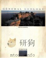 General Geology Fifth Edition PDF电子版封面 Robert J.Foster