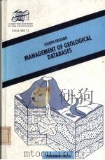 MANAGEMENT OF GEOLOGICAL DATABASES PDF电子版封面 0080379516