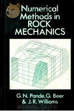 Numerical Methods in Rock Mechanics PDF电子版封面 0471920215 G.N.Pande G.Beer J.R.William