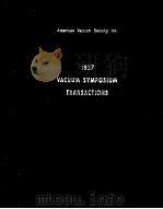 FOURTH NATIONAL SYMPOSIUM ON VACUUM TECHNOLOGY  1957  TRANCACTIONS（ PDF版）