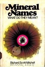 MINERAL NAMES WHAT DO THEY MEAN?（ PDF版）