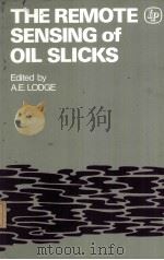 THE REMOTE SENSING OF OIL SLICKS（ PDF版）