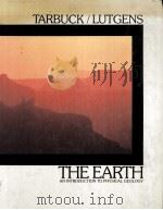 THE EARTH An Introduction To Physical Geology PDF电子版封面 Edwaard J.Tarbuck Frederick K