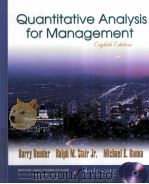 QUANTITATIVE ANALYSIS FOR MANAGEMENT  EIGHTH EDITION     PDF电子版封面  0130783862  BARRY RENDER  RALPH M.STAIR  M 