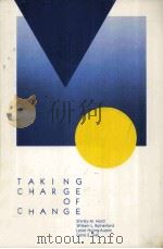 Taking charge of change     PDF电子版封面  0871201445  Shirley M. Hord ... [et al.]. 