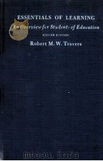 Essentials of learning; an overview for students of education PDF电子版封面