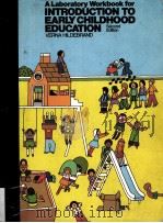 A laboratory workbook for Introduction to early childhood education 2nd ed. PDF电子版封面