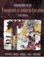 Introduction to the foundations of American education 1     PDF电子版封面  0205161413  James A. Johnson ... [et al.]. 