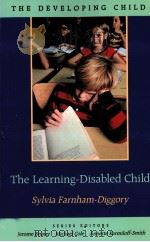 The learning-disabled child PDF电子版封面 067451923X