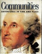 Communities : adventures in time and place     PDF电子版封面  0021465584  James A. Banks ... [et al.] 