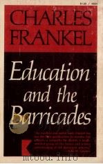 Education and the barricades PDF电子版封面