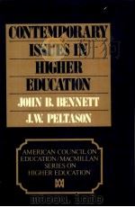 Contemporary issues in higher education : self-regulation and the ethical roles of the academy PDF电子版封面 0029026601 edited by John B. Bennett and