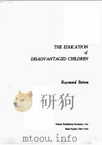 The education of disadvantaged children. PDF电子版封面