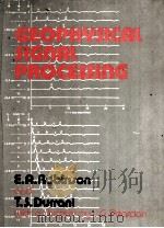 GEOPHYSICAL AIGNAL PROCESSING PDF电子版封面 0133526674 Enders A.Robinson TARIQ S.Dur