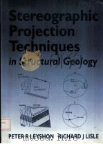 Stereographic Projection Techniques in Structural Geology PDF电子版封面 0750624507 PETER R.LEYSHON RICHARD J.LIS