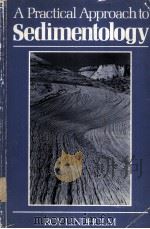 A Practical Approach to Sedimentoilogy ROY LINDHOLM PDF电子版封面 0045511322 Roy C.Lindholm