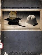 Petroleum Engineering and Technology Schools-1982（ PDF版）